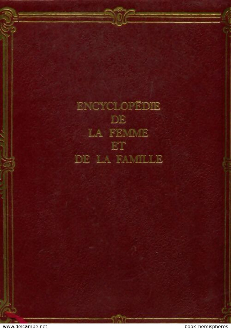Encyclopédie De La Femme Et De La Famille Tome XVIII De Collectif (1970) - Dictionaries