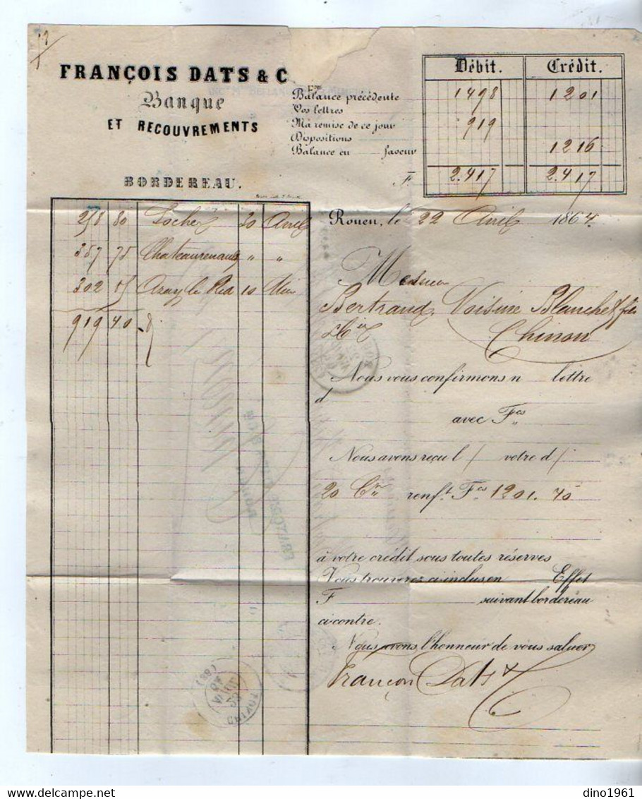 VP19.461- 1864 - Lettre / Bordereau - Banque & Recouvrements François DATS & Cie à ROUEN Pour CHINON - Bank En Verzekering
