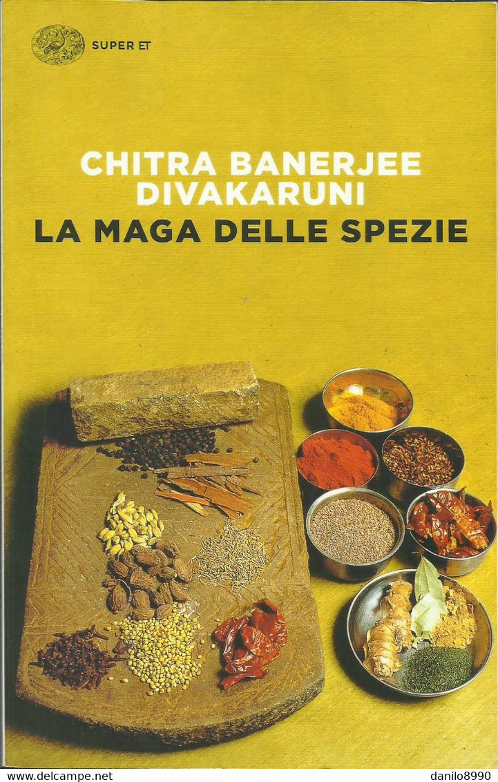 DIVAKARUNI - La Maga Delle Spezie. - Tales & Short Stories