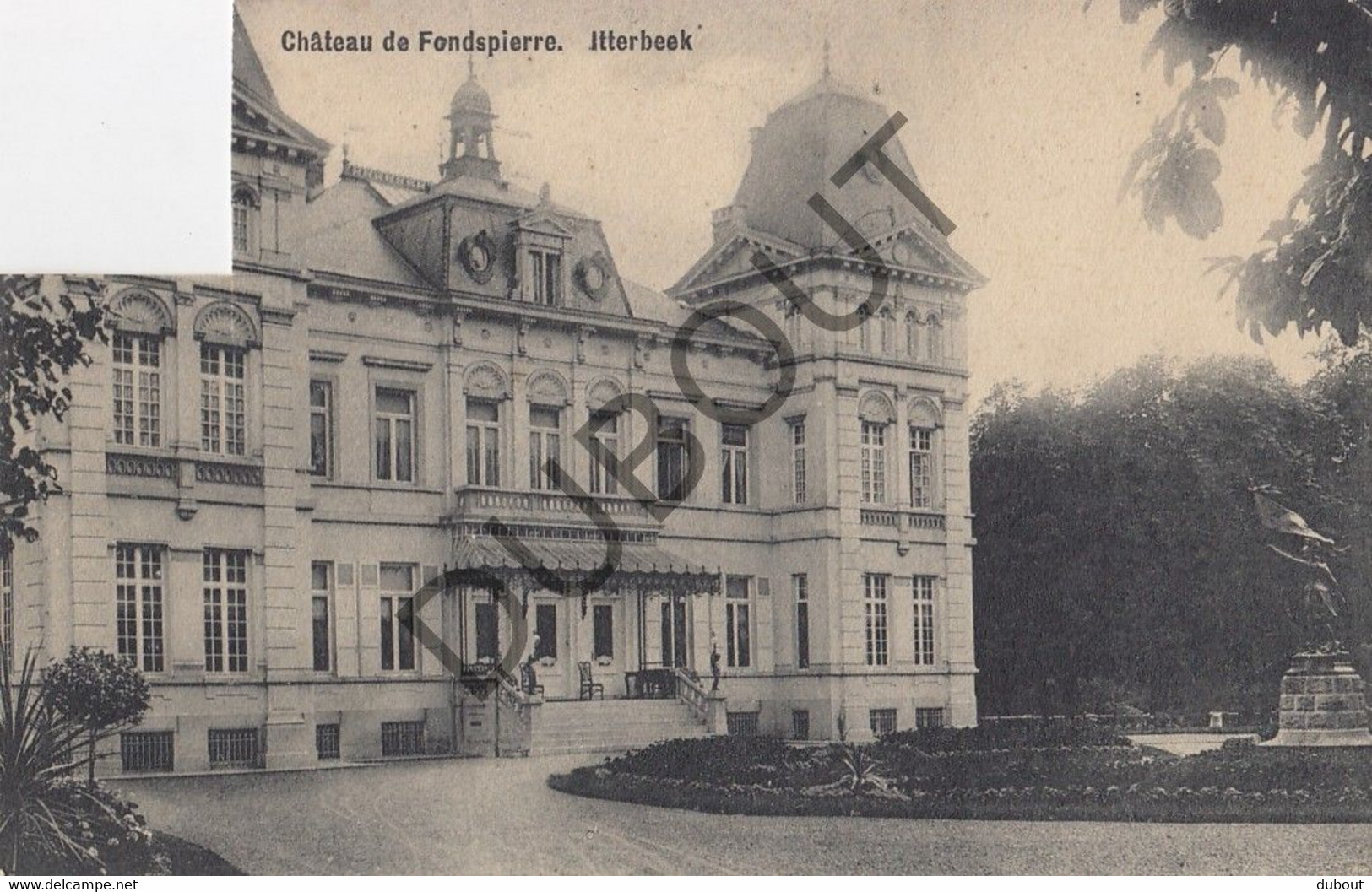Postkaart-Carte Postale - ITTERBEEK - Château De Fondspierre (C2230) - Halle