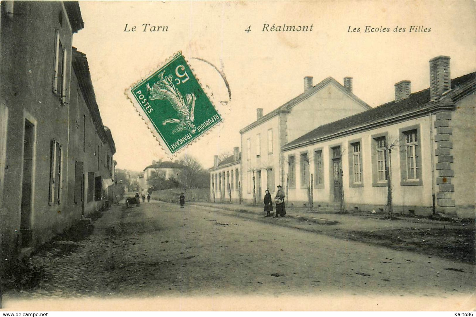 Réalmont * Route Rue Et écoles Des Filles * Groupe Scolaire - Realmont