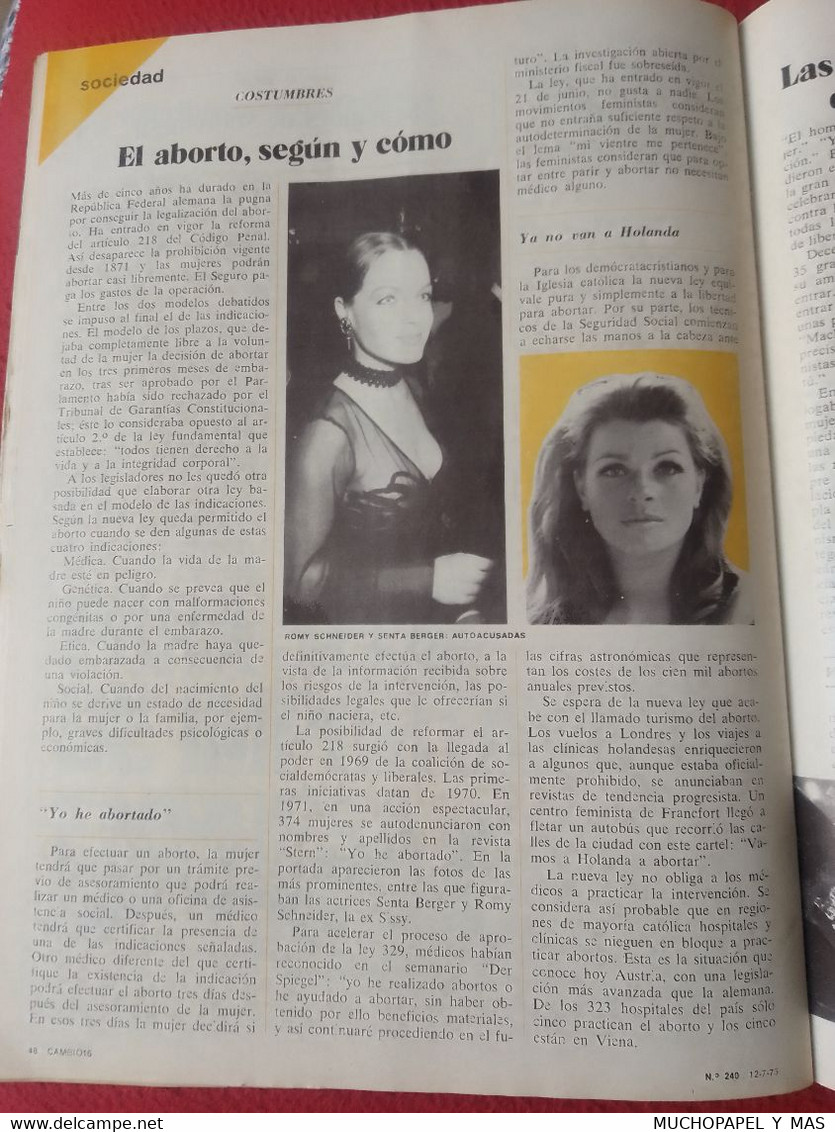 ANTIGUA REVISTA CAMB16 CAMBIO 16 ? Nº 240 JULIO 1976 PRESIDENTE POR SORPRESA ADOLFO SUAREZ ARIAS TRANSICIÓN ESPAÑOLA....