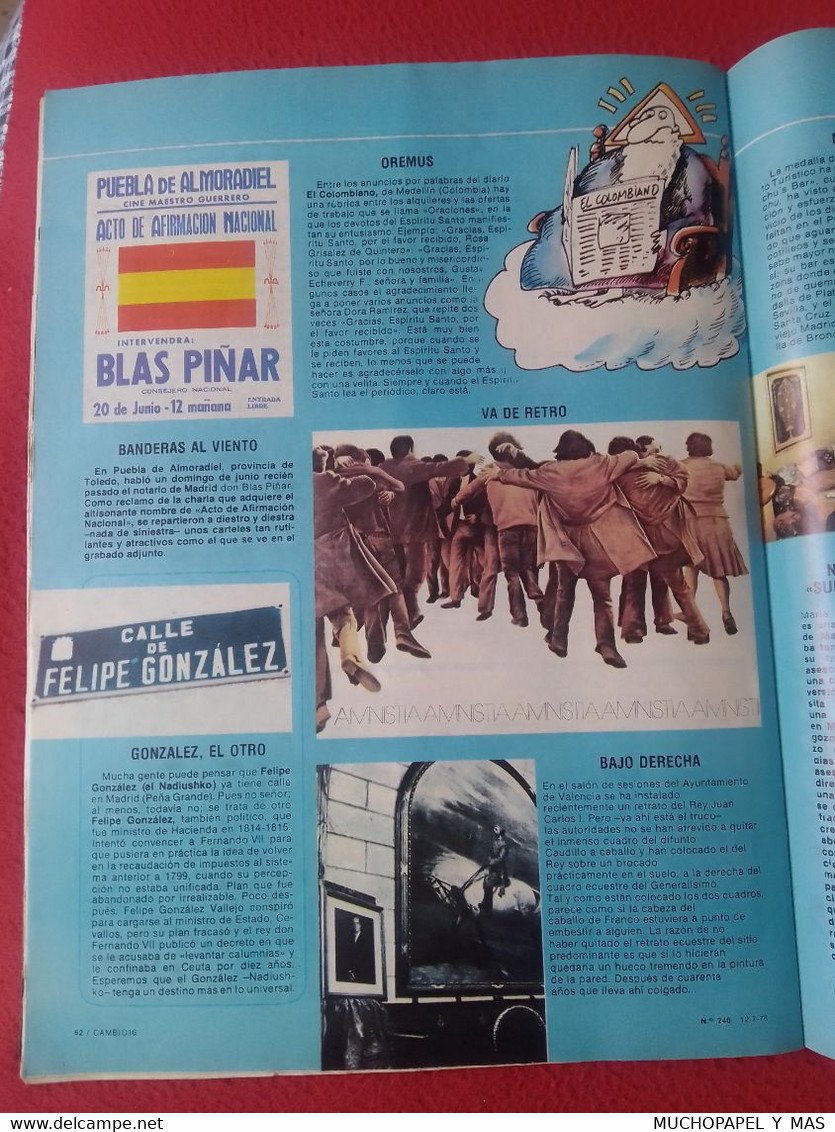 ANTIGUA REVISTA CAMB16 CAMBIO 16 ? Nº 240 JULIO 1976 PRESIDENTE POR SORPRESA ADOLFO SUAREZ ARIAS TRANSICIÓN ESPAÑOLA....