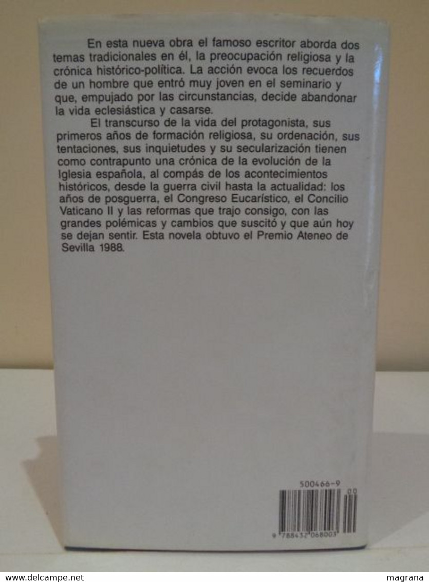 La Duda Inquietante. La Crisis De Un Hombre Que Abandona El Sacerdocio Para Casarse. José María Gironella. 1988. - Klassieke