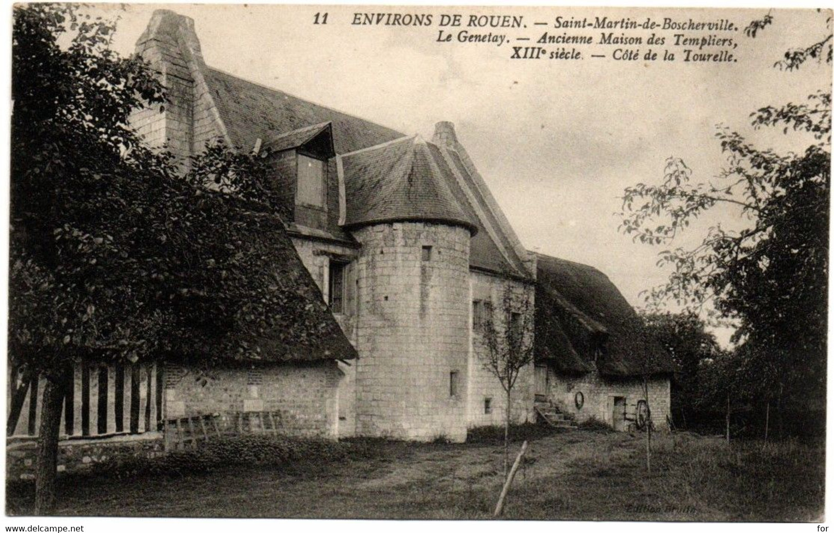 Seine Maritime : SAINT MARTIN De BOSCHERVILLE : Le Genetay - Ancienne Maison Des Templiers : N°11 - Saint-Martin-de-Boscherville