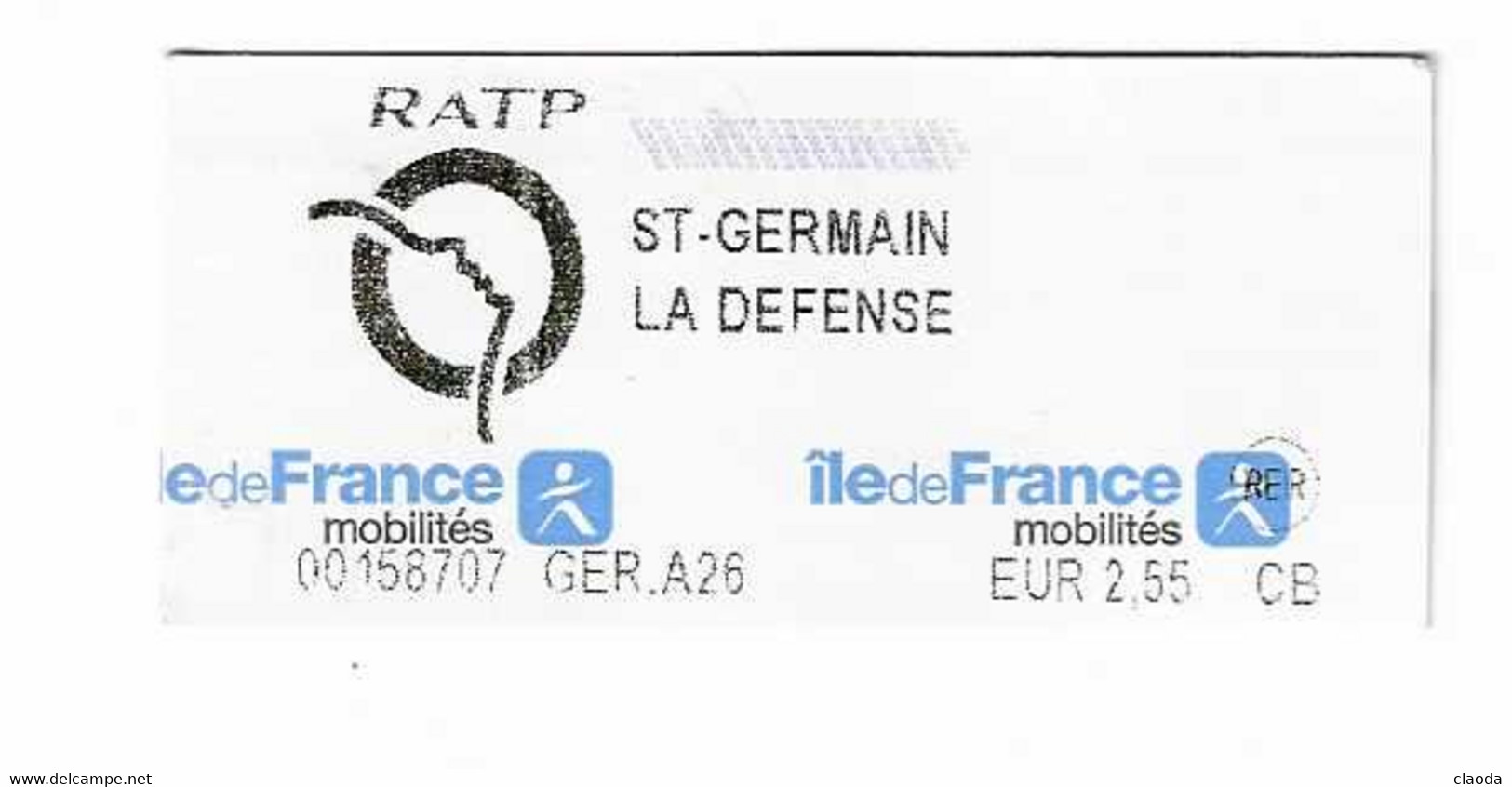 186 T - TICKET RATP -  METRO - BUS - RER  Dans ST GERMAIN LA DEFENSE - PARIS - Europe