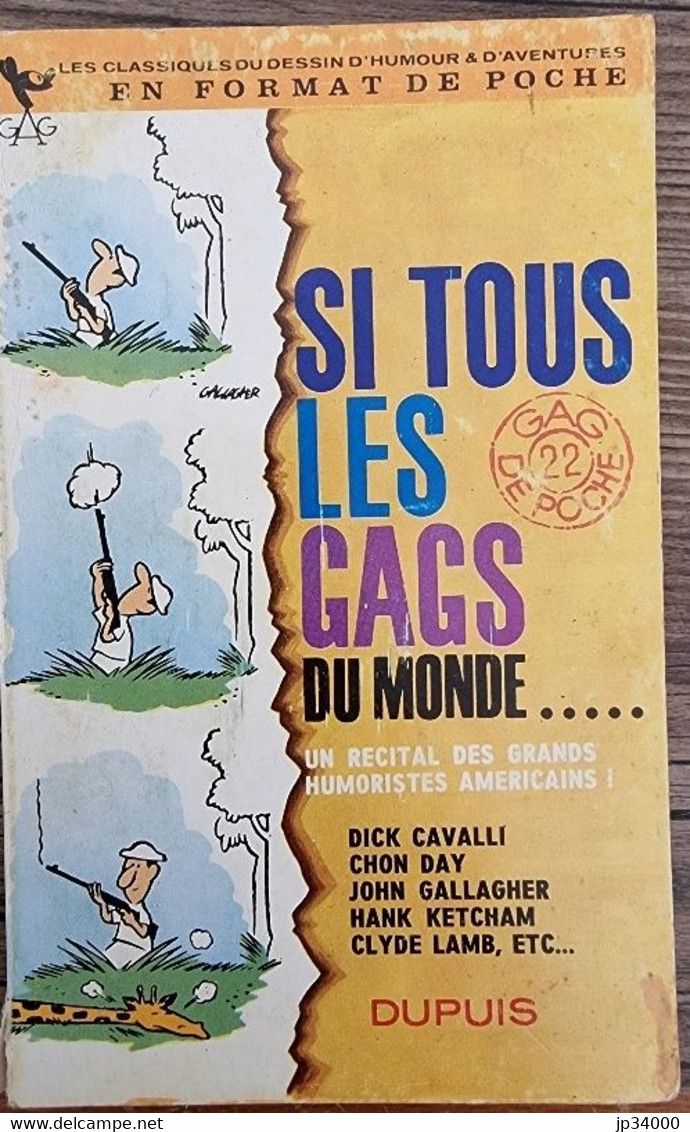 GAG POCHE N°22 DUPUIS, Si Tous Les Gags Du Monde.Dick Cavalli Chon Day Années 60 - Wholesale, Bulk Lots