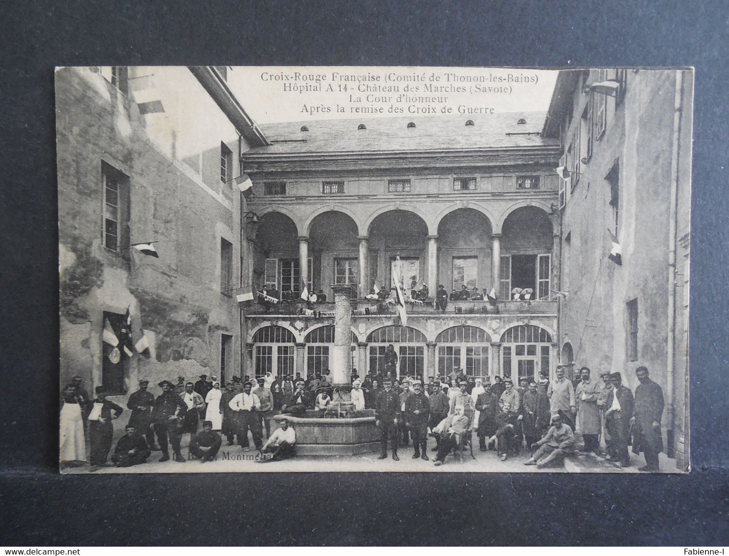 CPA - Thonon-les-Bains - Château Des Marches - La Cour D'honneur - Après La Remise Des Croix De Guerre - Albertville