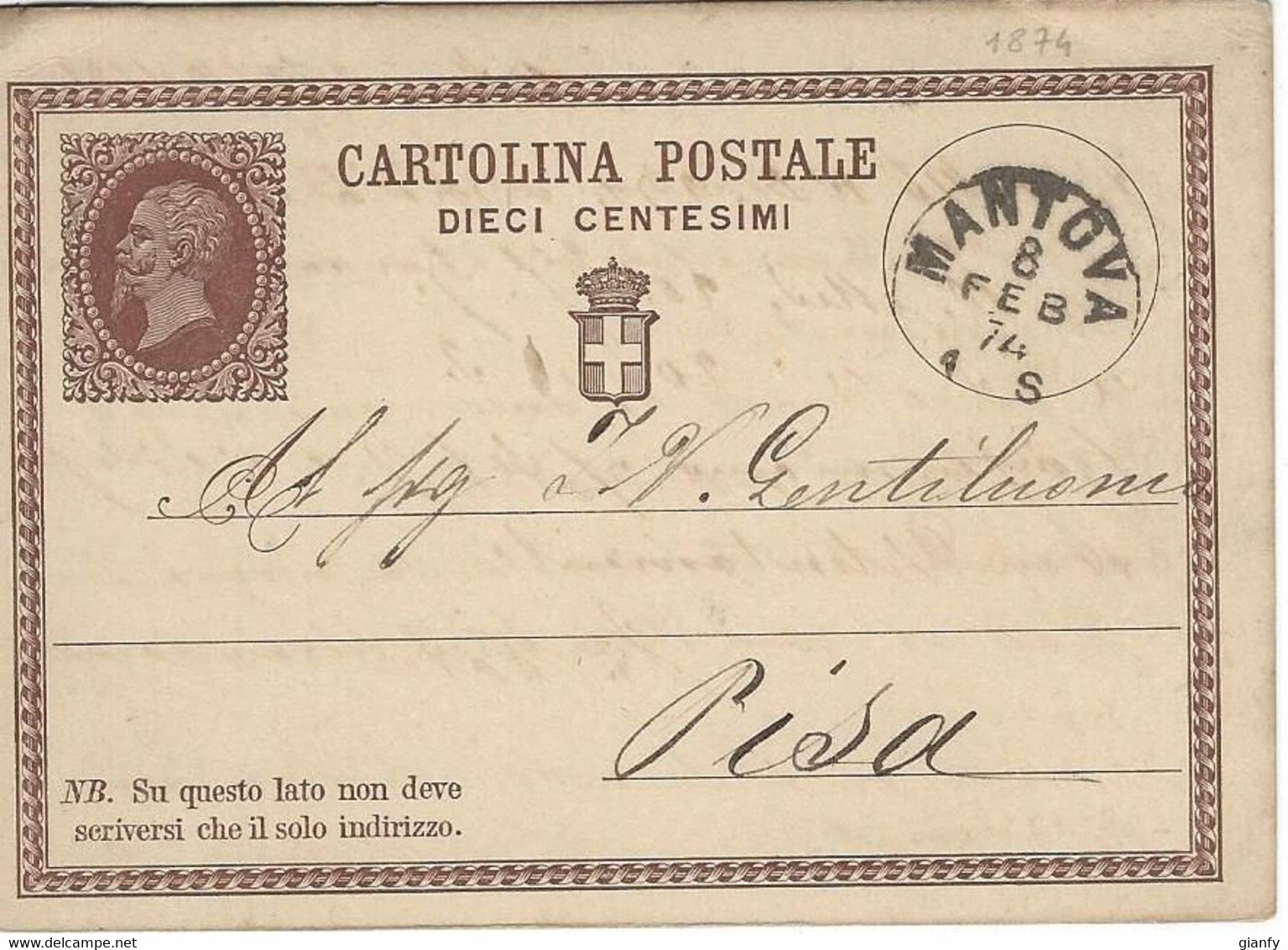 INTERO REGNO VITTORIO EMANUELE II 10 C 1874 MANTOVA X PISA - Postwaardestukken