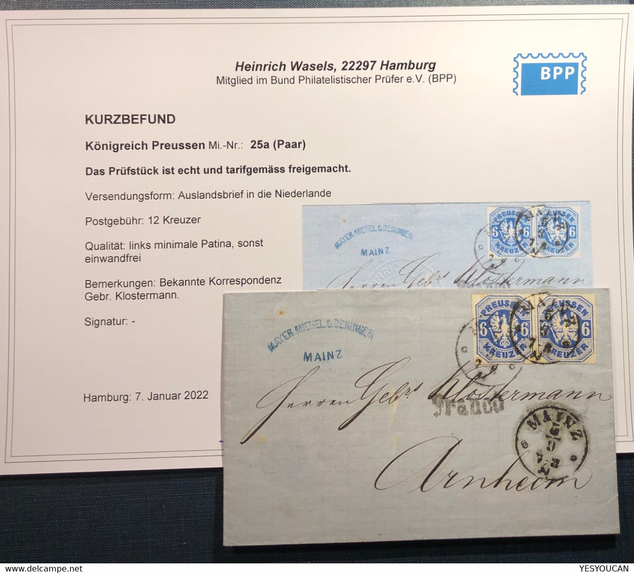 1867 6Kr Mi 25a Seltener Brief MAINZ>Arnheim Niederlande (Preussen Netherlands Cover Gepr Wasels BPP Thurn Und Taxis - Covers & Documents