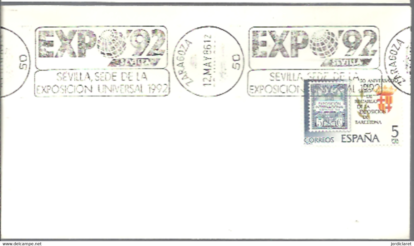 EXPO SEVILLA ESPAÑA  1985   ZARAGOZA - 1992 – Séville (Espagne)