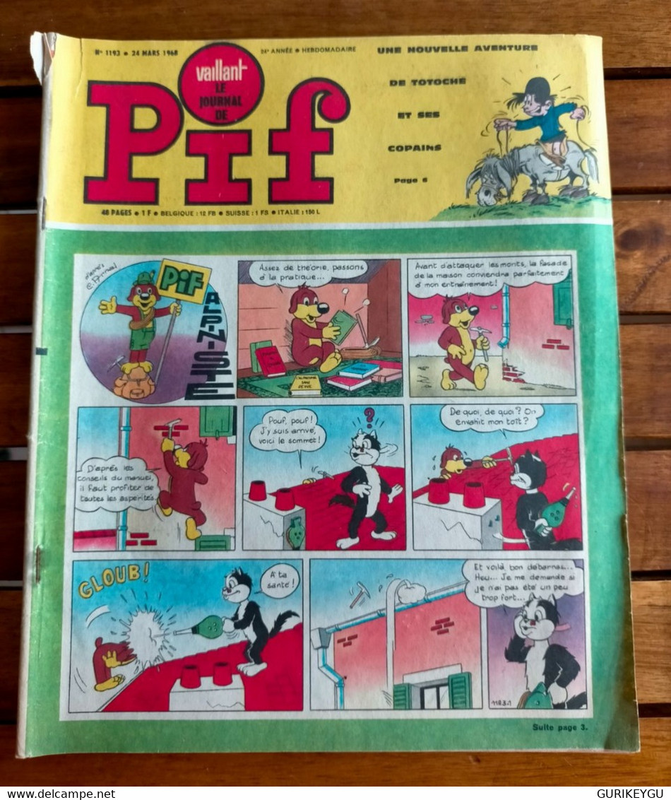 Vaillant Le Journal De PIF N°1193 TOTOCHE Les Pionniers De L'espérance GAI LURON CORINNE Et JEANNOT Teddy Ted 24/03/1968 - Pif & Hercule