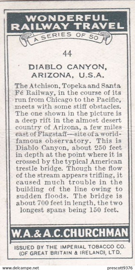 Wonderful Railway Travel, 1937 - 44 Diablo Canyon, Railway Bridge, Arizona USA - Churchman Cigarette Card - Trains - Churchman