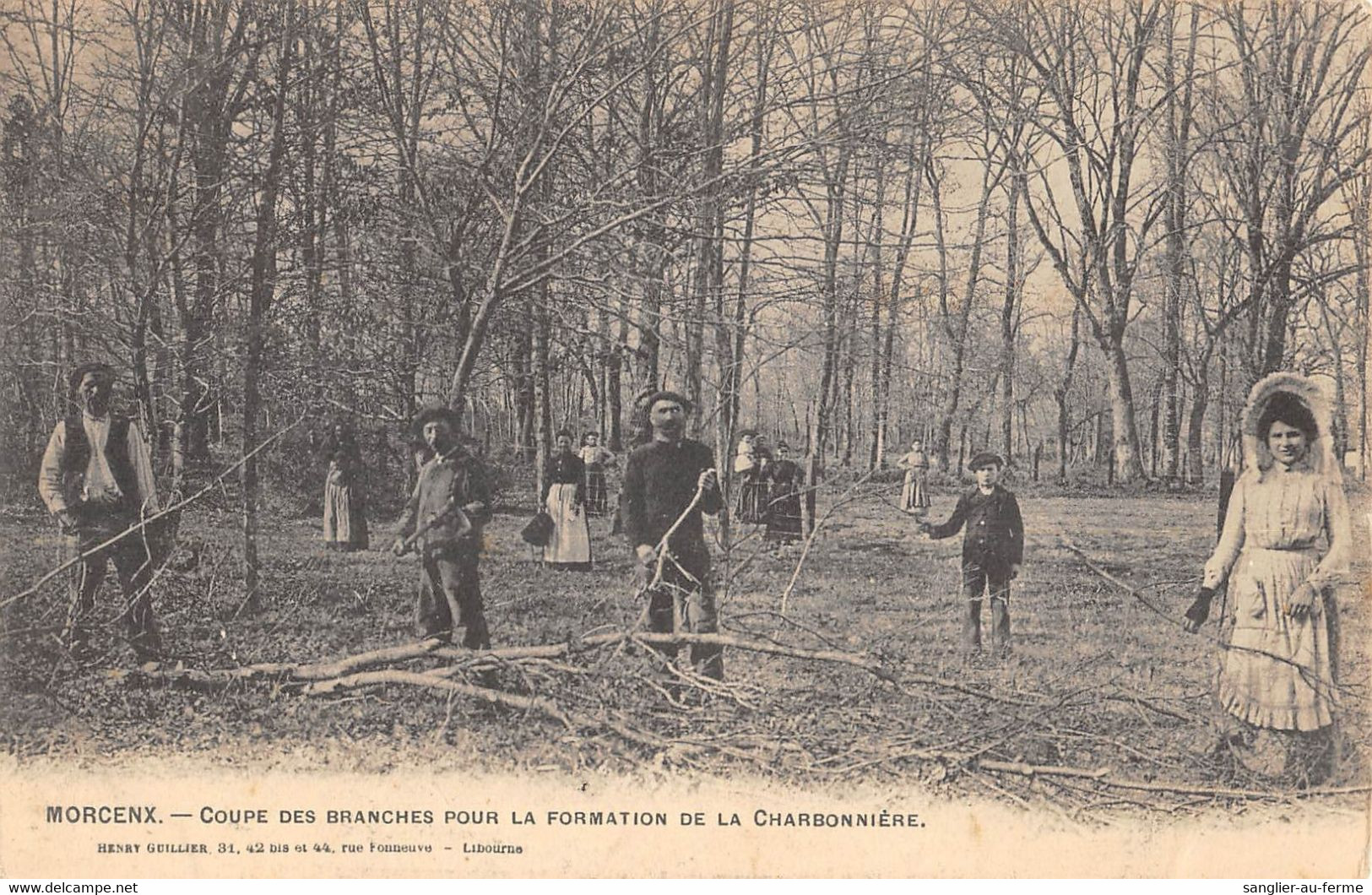 CPA 40 MORCENX COUPE DE BRANCHES POUR LA FORMATION DE LA CHARBONNIERE (cpa Rare - Sonstige & Ohne Zuordnung