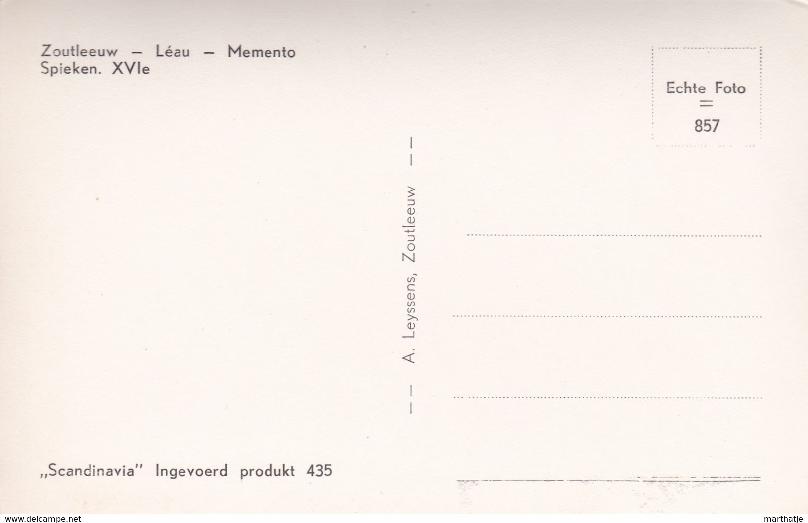 Zoutleeuw - Léau - Memento - Spieken. XVIe - "Scandinavia" 435 - Zoutleeuw