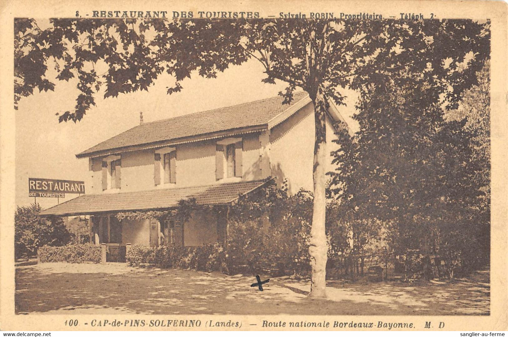 CPA 40 CAP DE PINS SOLFERINO ROUTE NATIONALE BORDEAUX BAYONNE RESTAURANT DES TOURISTES - Autres & Non Classés