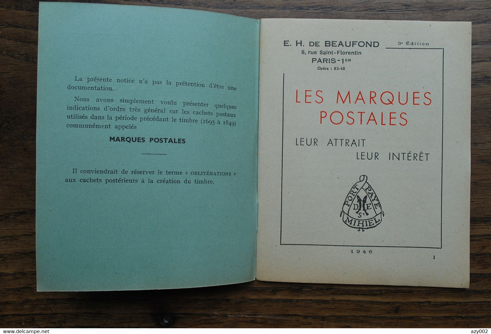 Livret "Les Marques Postales" Par E.H. De Beaufond édité En 1946 - Format 12x15 - Très Détaillé !!! - Sonstige & Ohne Zuordnung