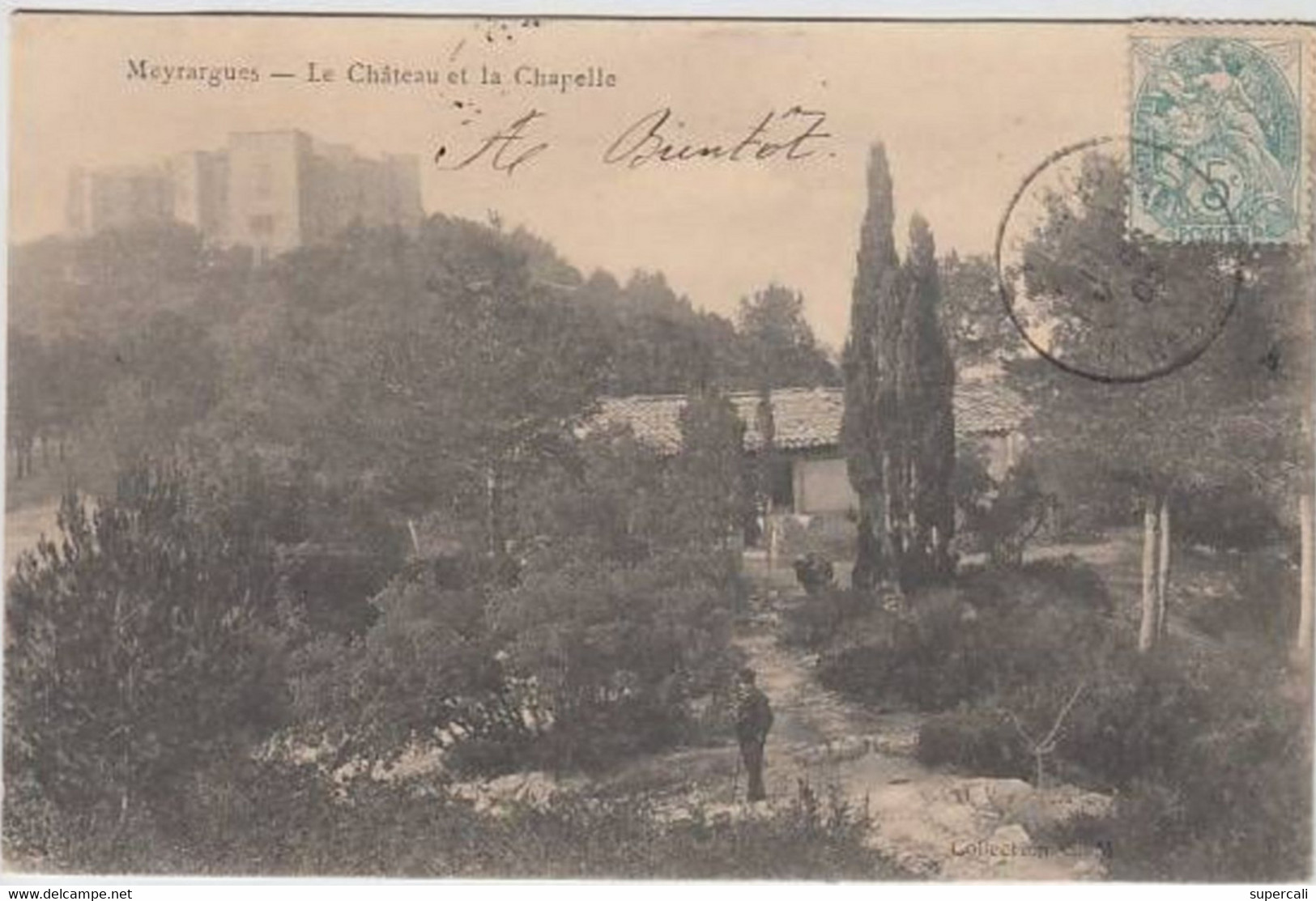 REF18.707 BOUCHES DU RHÔNE. MEYRARGUES LE CHÂTEAU ET LA CHAPELLE - Meyrargues