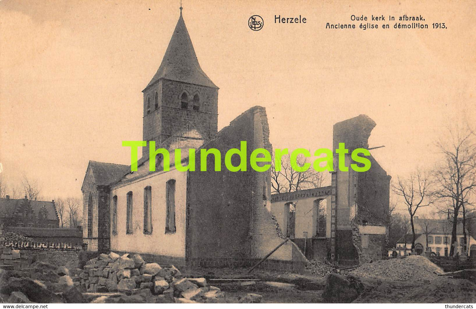 CPA HERZELE OUDE KERK IN AFBRAAK 1913 - Herzele