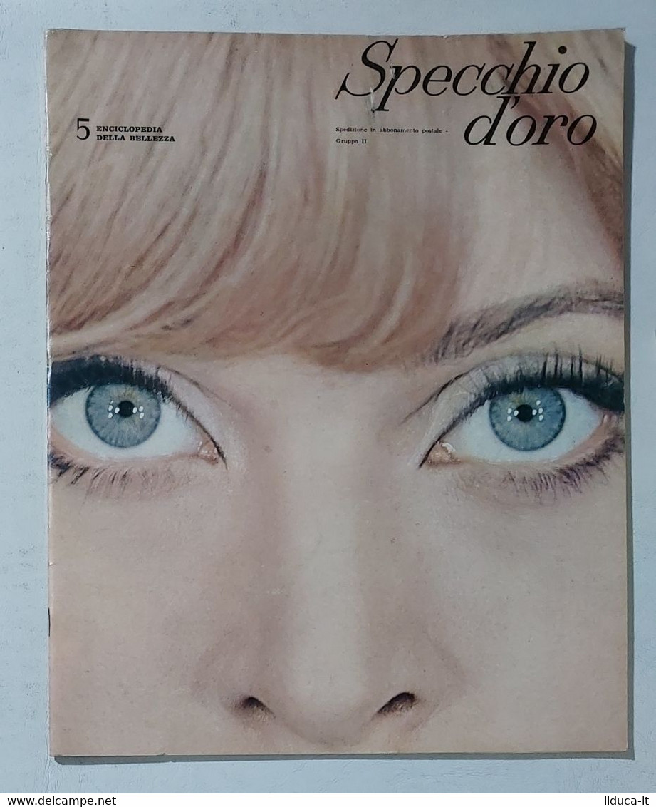 14727 SPECCHIO D'ORO Enciclopedia Della Bellezza - N. 5 1967 - Saluto Al Sole - Health & Beauty