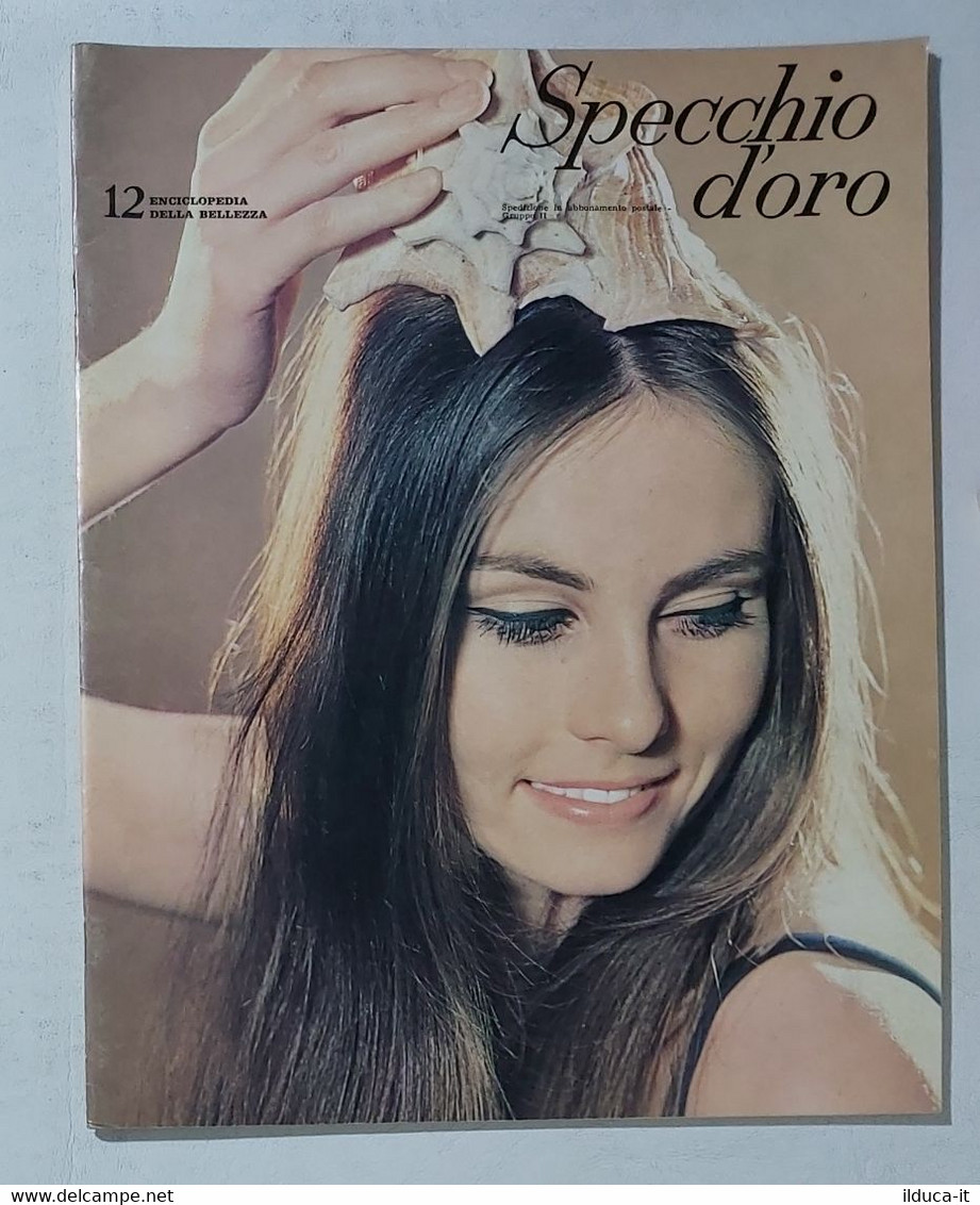 14761 SPECCHIO D'ORO Enciclopedia Della Bellezza - N. 12 1967 - Rughe; Trucco - Lifestyle