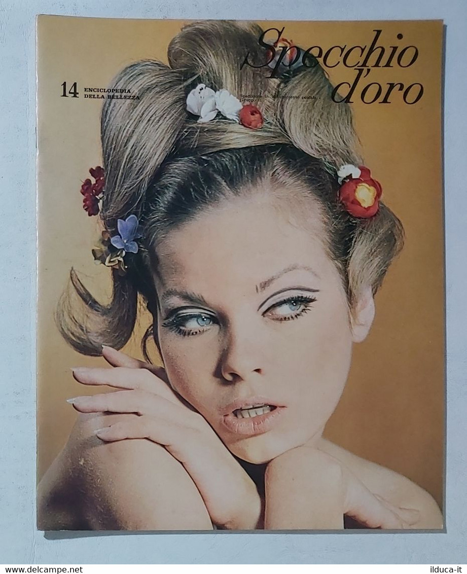 14763 SPECCHIO D'ORO Enciclopedia Della Bellezza - N 14 1967 - Mani Curate Smalt - Health & Beauty