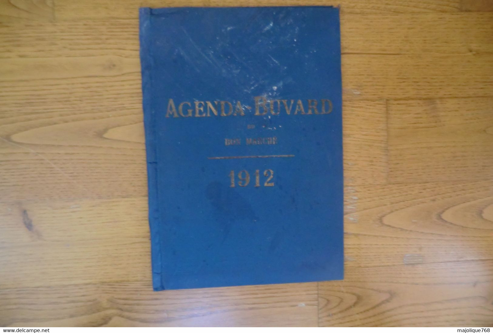 Agenda Buvard Du Bon Marché 1912 - Grand Format : 1901-20