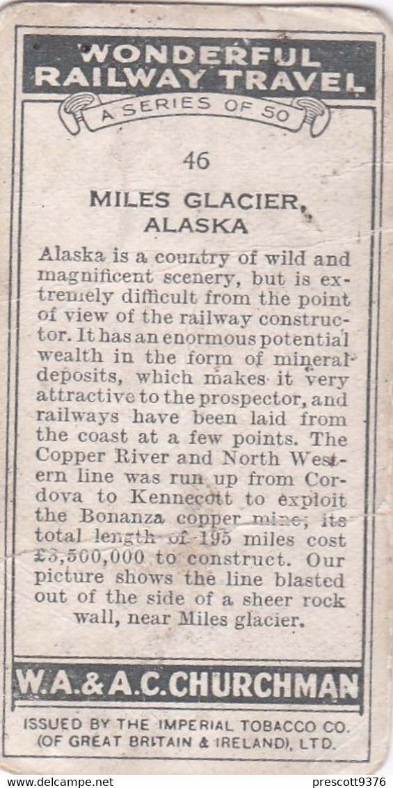 Wonderful Railway Travel, 1937 - 46 Miles Glacier Alaska - Churchman Cigarette Card - Trains - Churchman