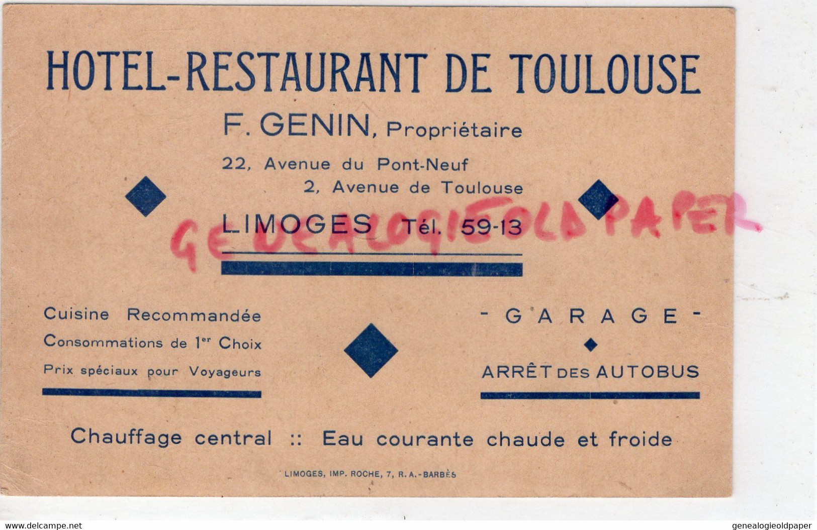 87- LIMOGES- RARE CARTE HOTEL RESTAURANT DE TOULOUSE-F. GENIN PROPRIETAIRE -22 AVENUE PONT NEUF-2 AVENUE TOULOUSE- - Ambachten