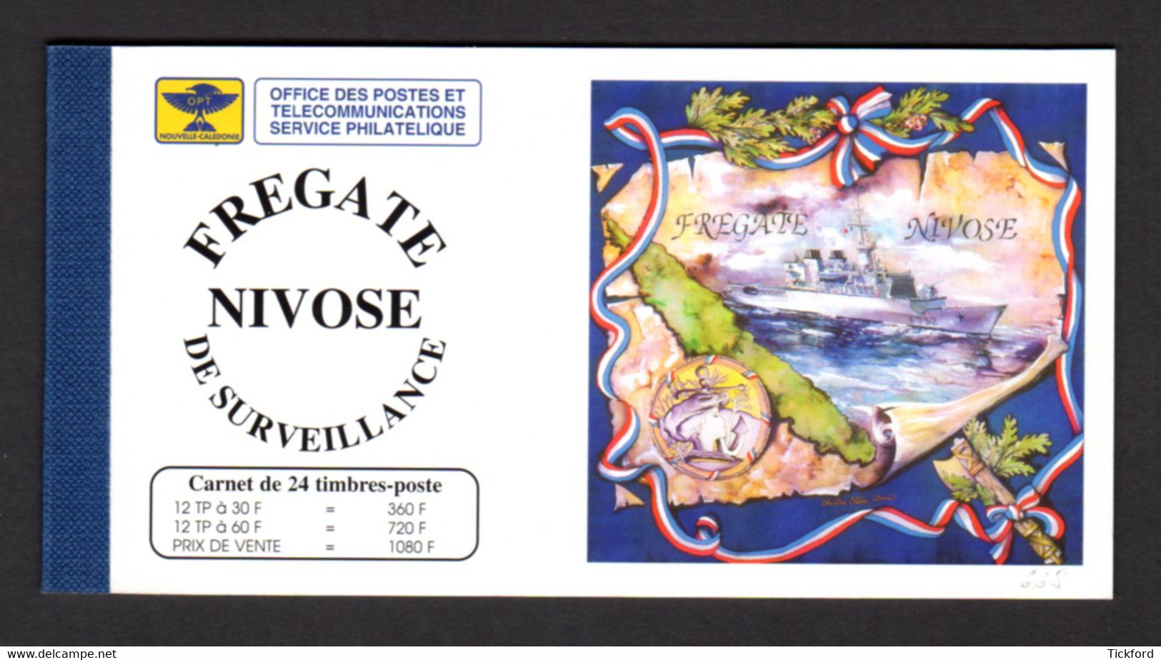 NOUVELLE CALEDONIE 1994 - Yvert N° C668 - Neuf ** / MNH - La Frégate De Surveillance "Nivose" - Libretti