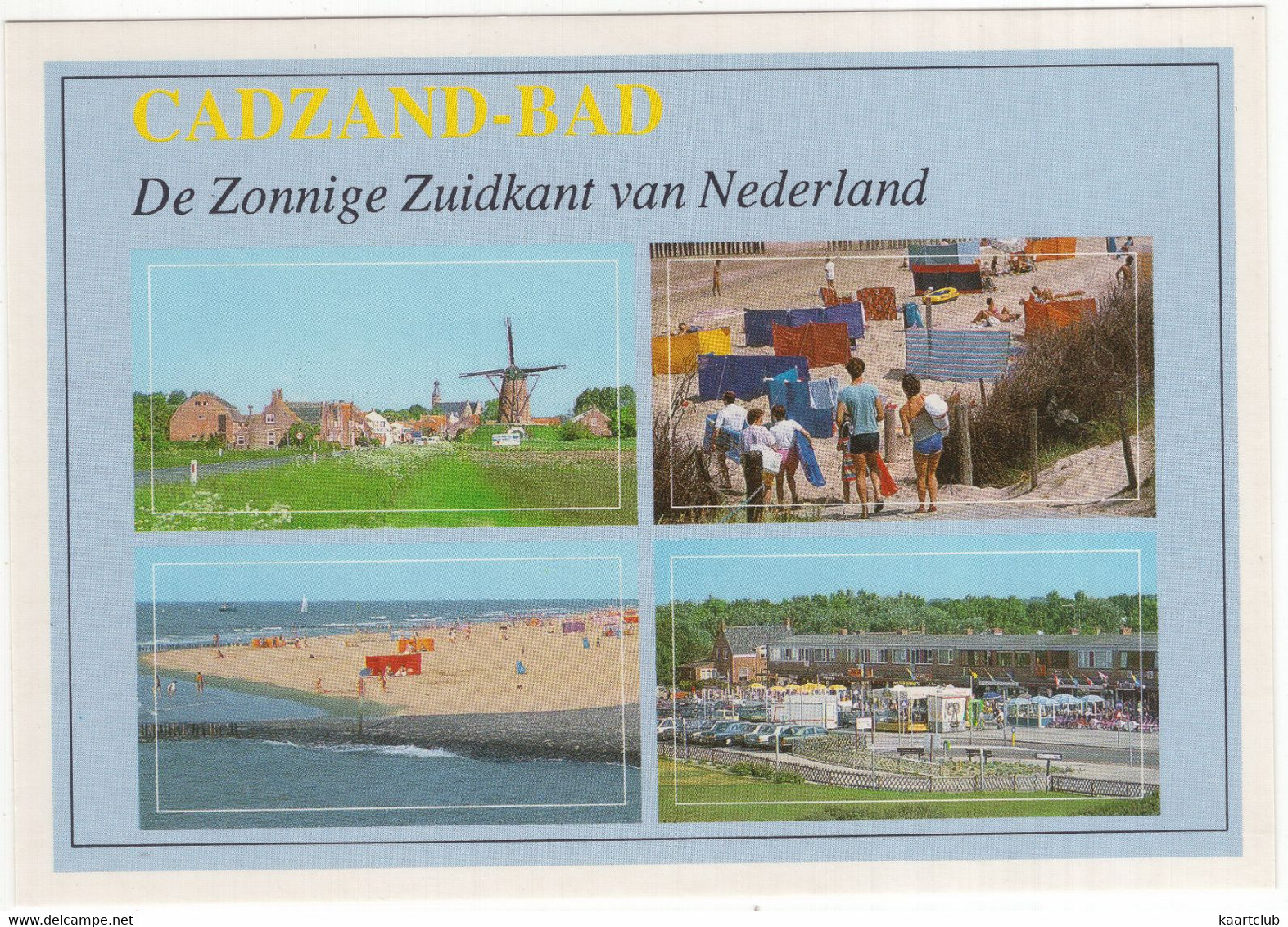 Cadzand-Bad - De Zonnige Zuidkant Van Nederland - (Zeeland, Nederland / Holland) - CAD 9 - Cadzand