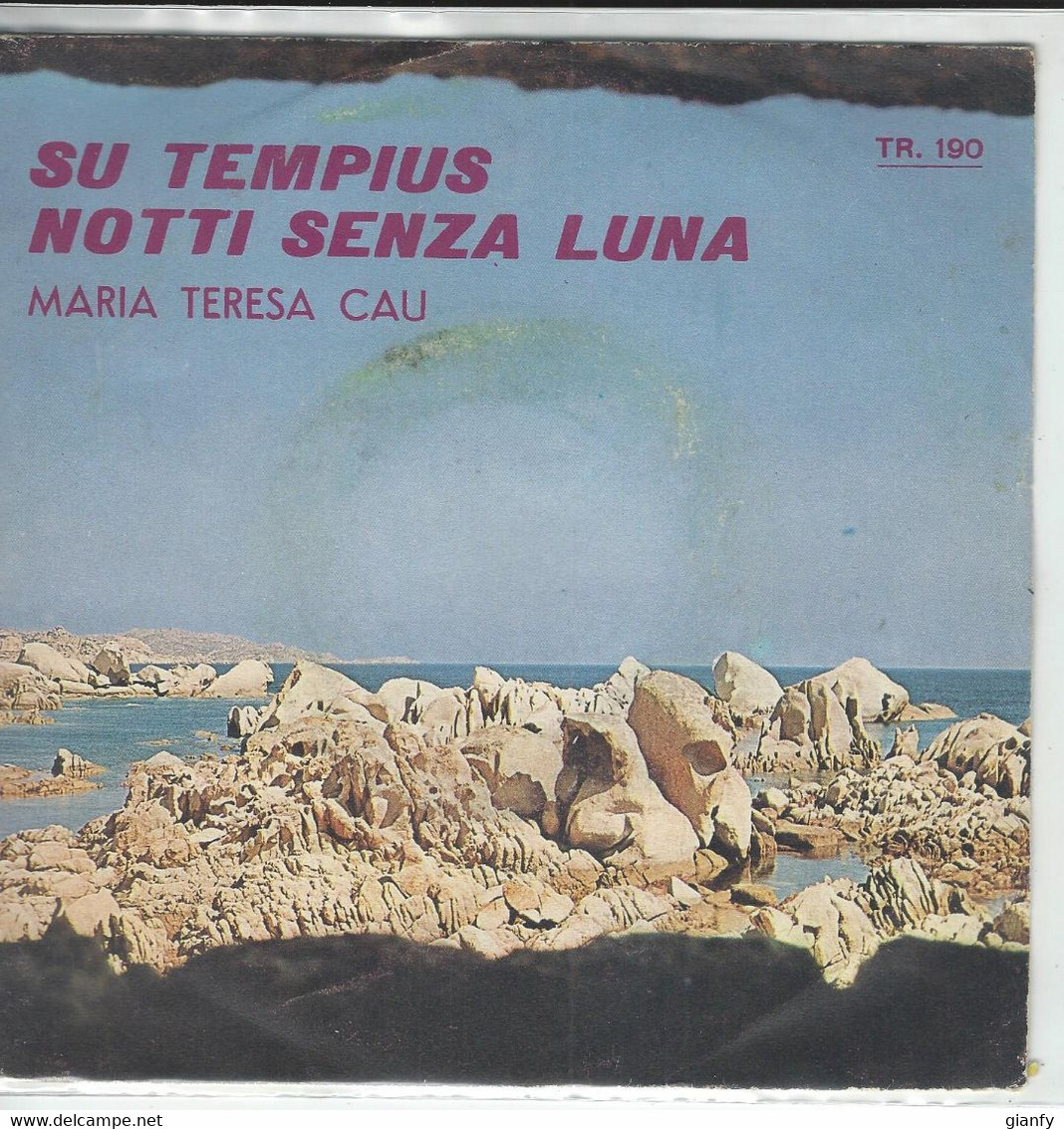 VINILE 45 GIRI 7" MARIA TERESA CAU SU TEMPUS#NOTTI SENZA LUNA TIRSU - Country En Folk