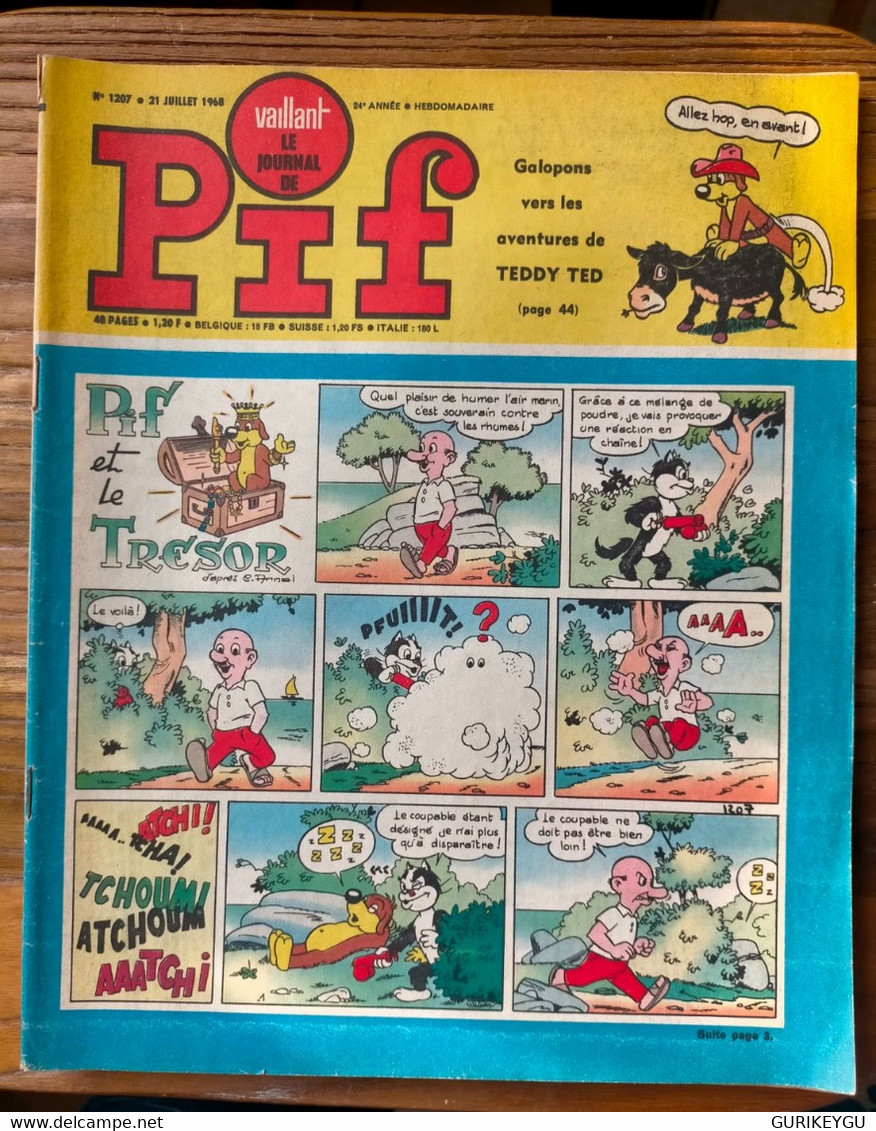 Vaillant Le Journal De PIF N° 1207 TOTOCHE Les Pionniers De L'espérance  LES AS GAI LURON Teddy Ted PIFOU 21/07/1968 TBE - Pif & Hercule