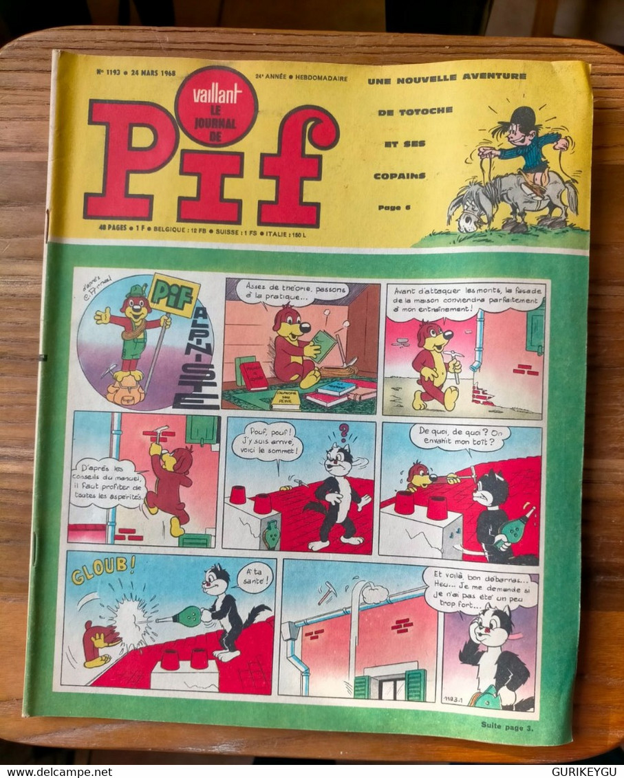 Vaillant Le Journal De PIF N° 1193 TOTOCHE Les Pionniers De L'espérance LES AS GAI LURON Teddy Ted PIFOU 24/03/1968 BE - Pif & Hercule