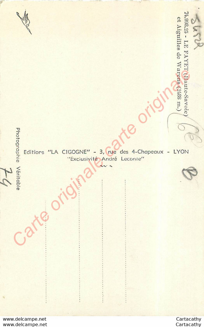 74.  LE FAYET .  Aiguilles De Warens . - Altri & Non Classificati