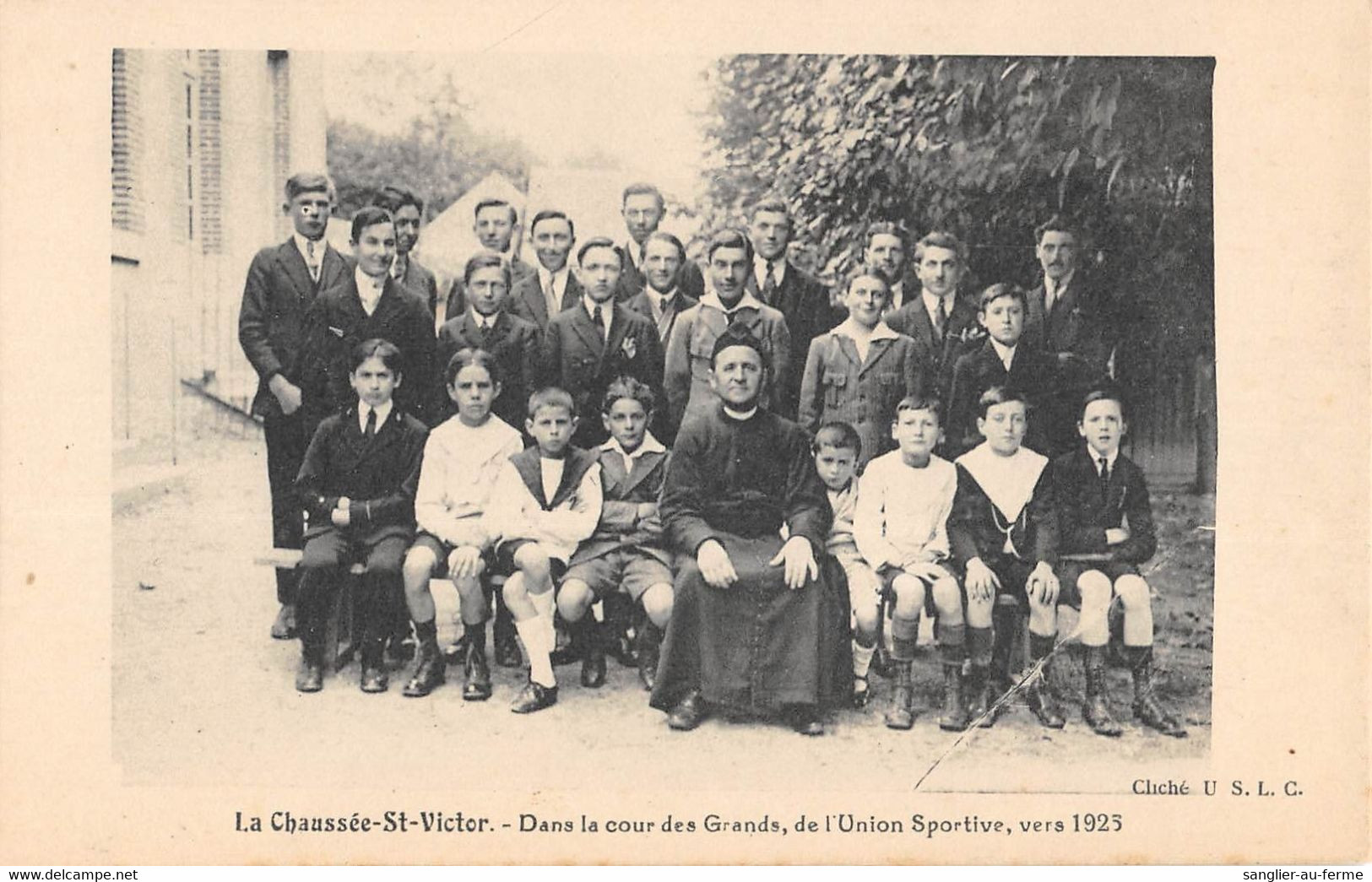 CPA 41 LA CHAUSSE SAINT VICTOR DANS LA COUR DES GRANDS DE L'UNION SPORTIVE 1925 - Other & Unclassified