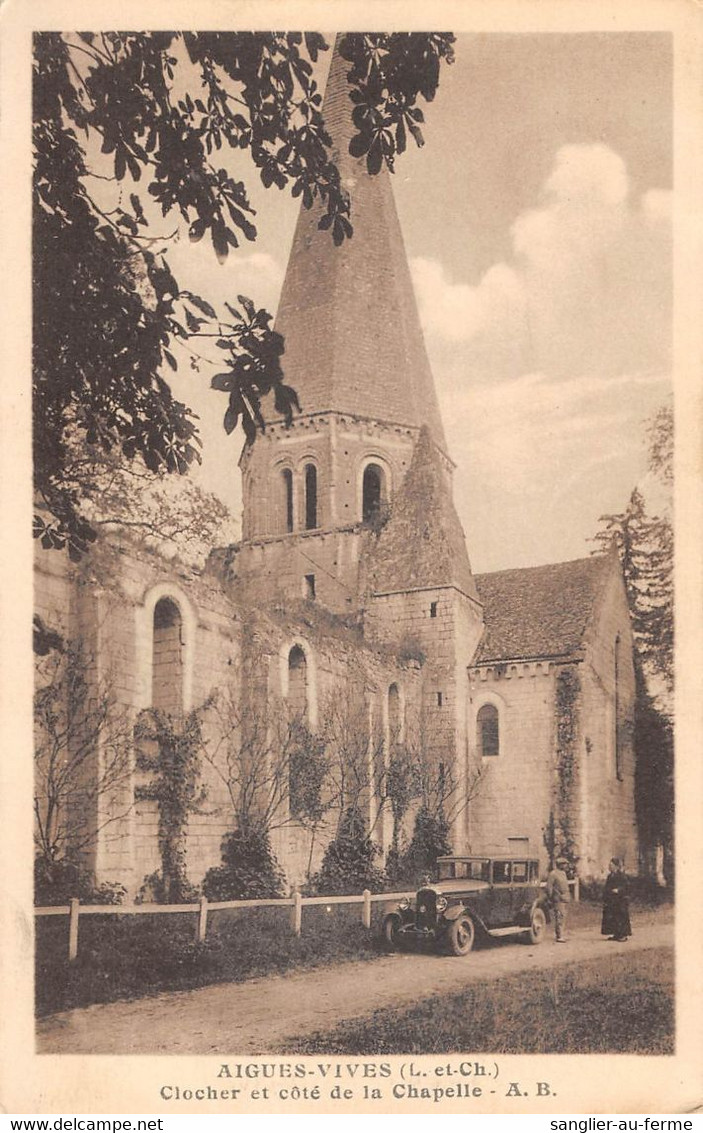 CPA 41 AIGUES VIVES CLOCHER ET COTE DE LA CHAPELLE - Autres & Non Classés