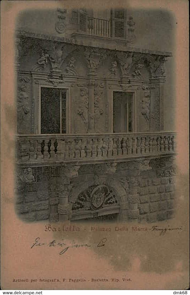 BARLETTA - PALAZZO DELLA MARRA - EDIZIONE FAGGELLA -  1900s (9945) - Barletta