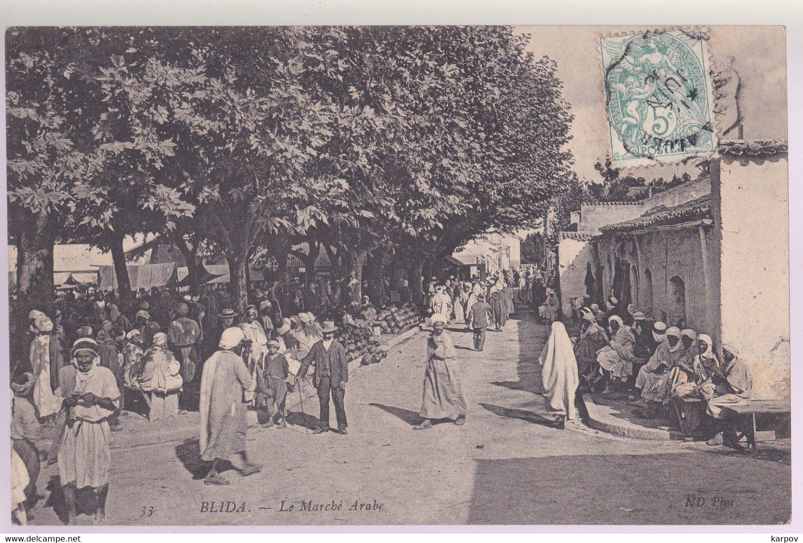 CPA  - ALGÉRIE - BLIDA -  LE MARCHÉ ARABE - Blida