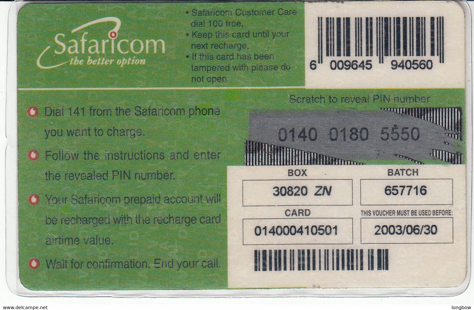 Kenya Safaricom The Green Card 250 KSh-exp.30-06-2003 - Kenya