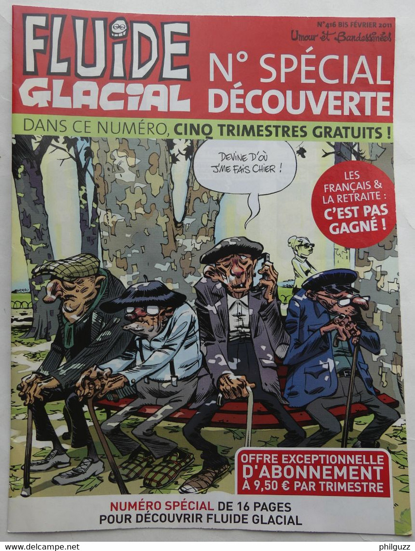 MAGAZINE FLUIDE GLACIAL N° 416 Bis SPECIAL DECOUVERTE 2011 - Fluide Glacial