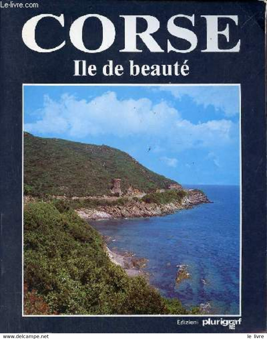 Corse Ile De Beauté. - Jehasse Olivier - 1990 - Corse