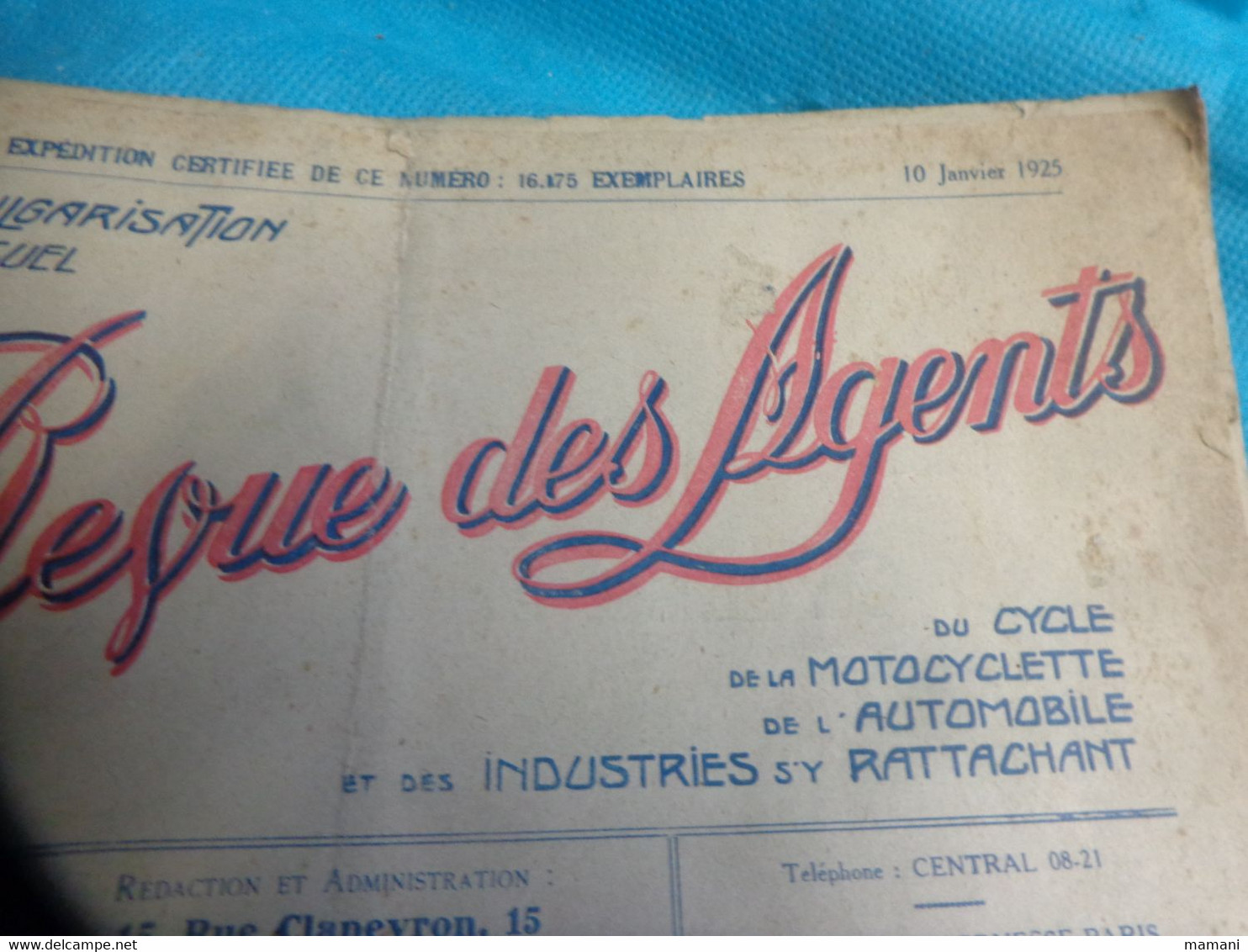 La Revue Des Agents 10 Janvier 1925-cycle Motocyclryyr-automobile Et Des Industries S'y Rattachant-stop Fire Extincteur - 1900 - 1949