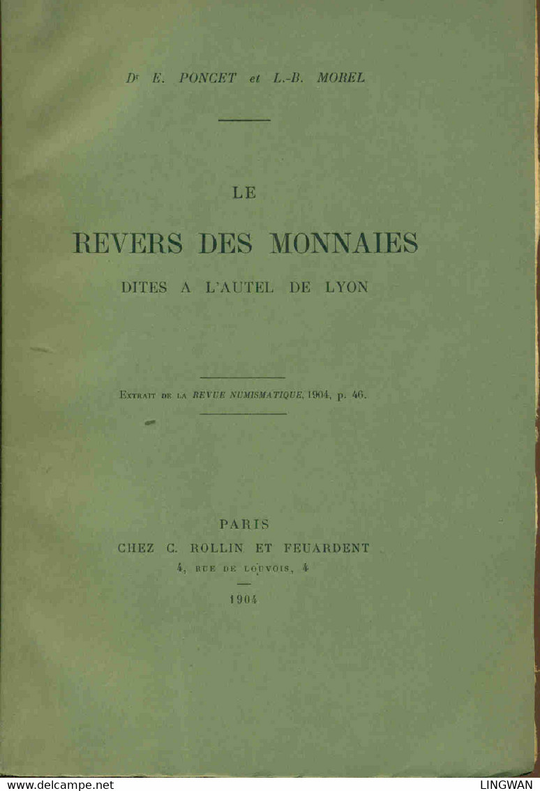 Le Revers Des Monnaies Dites A L'Autel De Lyon - Books & Software