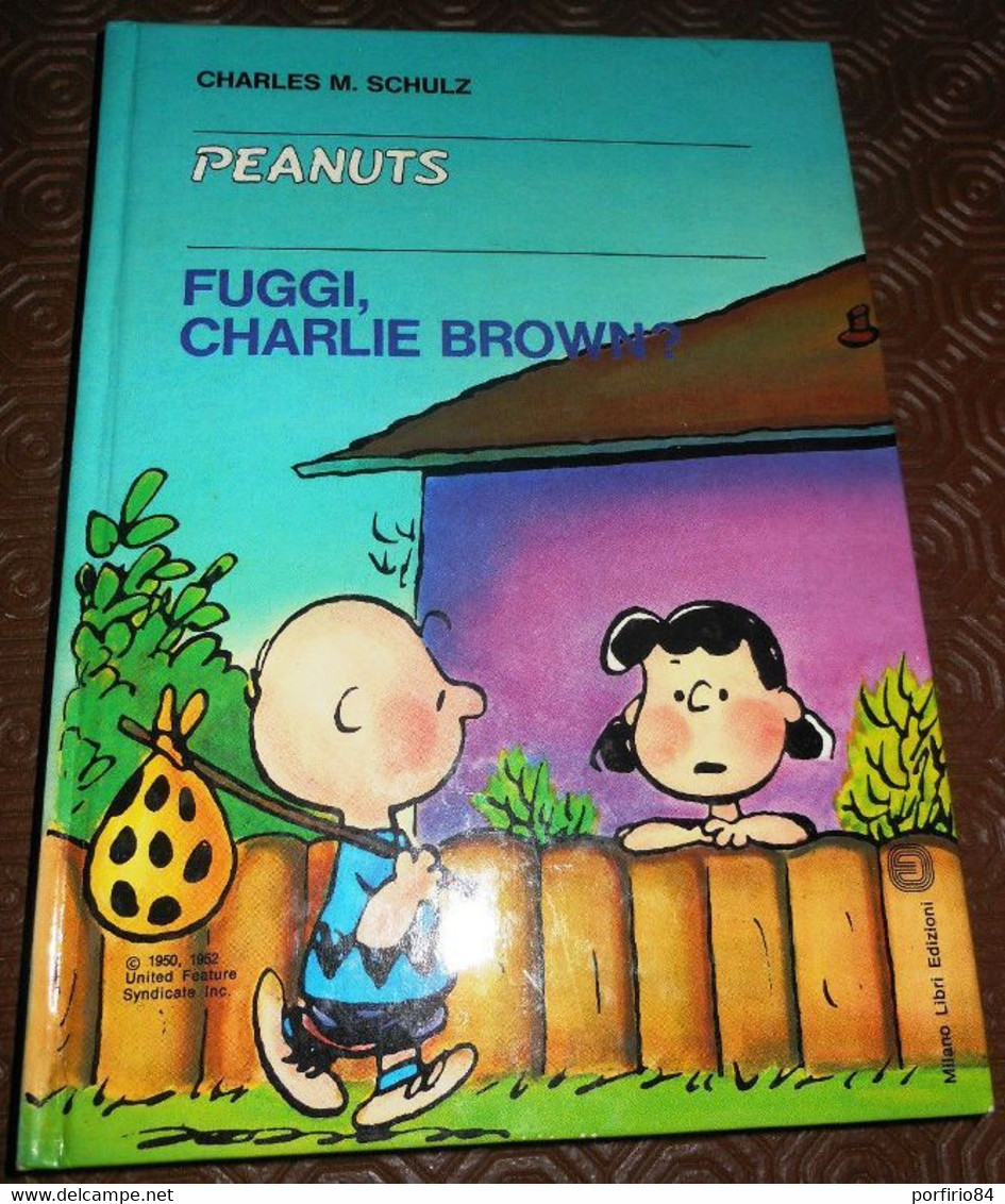 CHARLES H. SCHULZ FUGGI, CHARLIE BROWN? 1980 - RIZZOLI - Umoristici