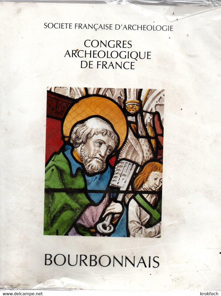 Bourbonnais - Album Illustré Congrès Archéologique De France 1988 - 490 P - 22 X 27 Cm - Moulins - Photos & Plans - Bourbonnais