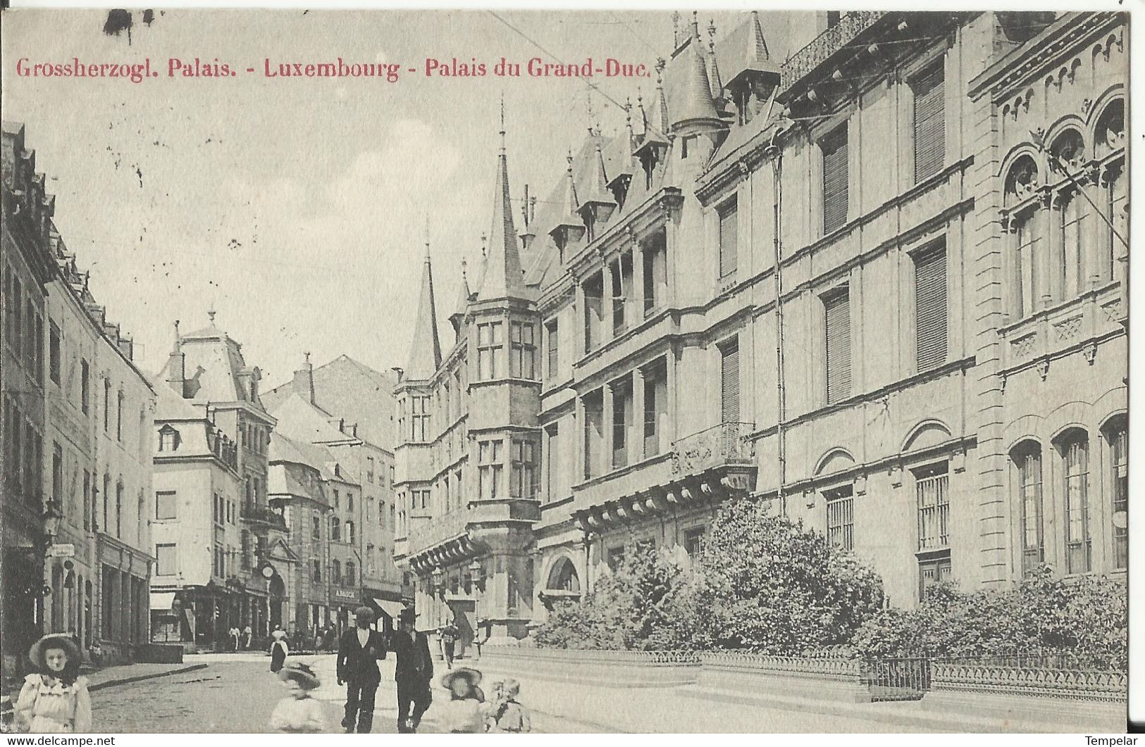 Luxembourg - Grossherzogl. Palais - Palais Du Grand Duc - Luxembourg - Ville