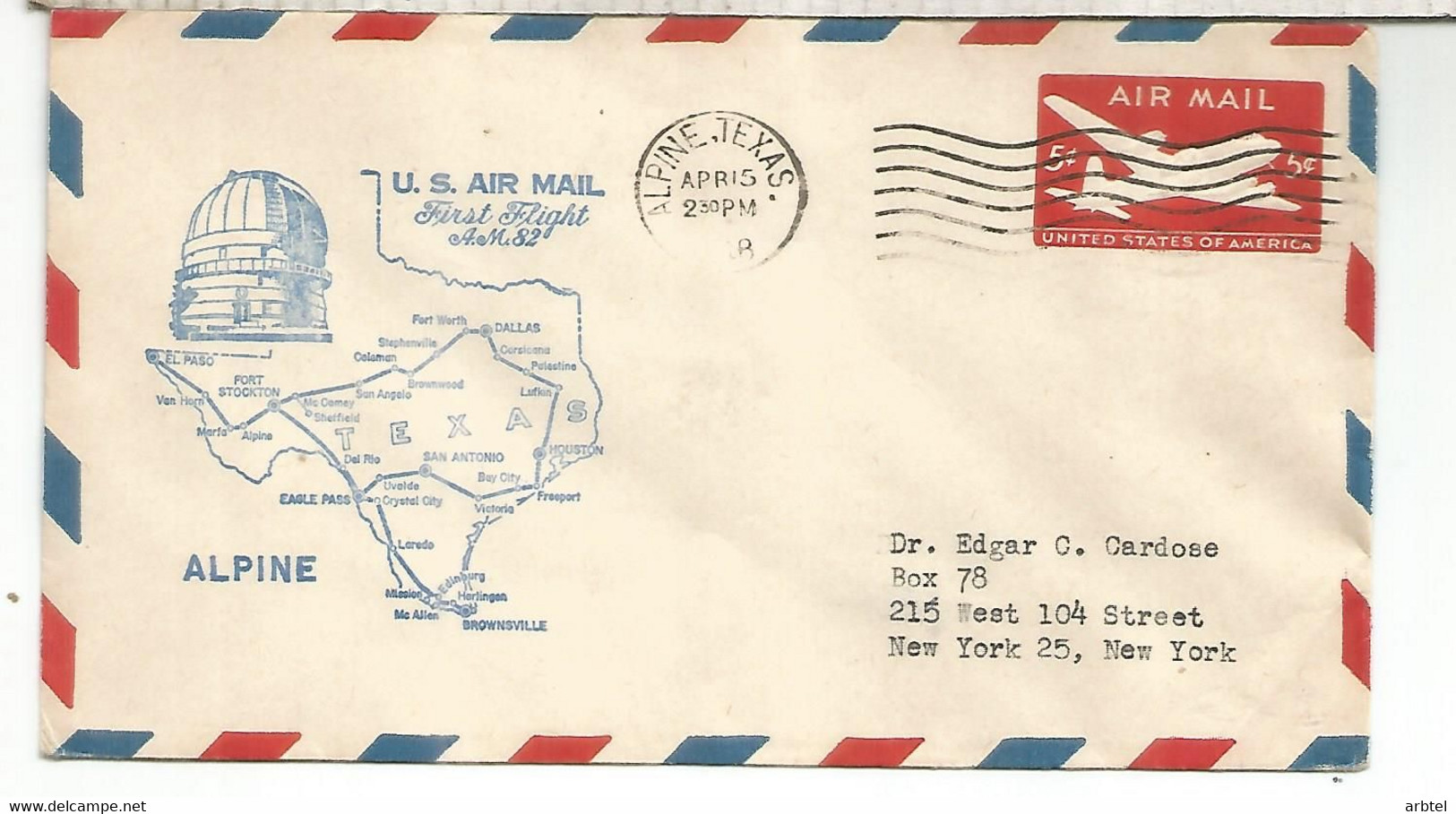 ESTADOS UNIDOS USA CC PRIMER VUELO ROUTE AM 82 1948 ALPINE TEXAS AL DORSO MAT FORT STOCKTON - 2b. 1941-1960 Ungebraucht