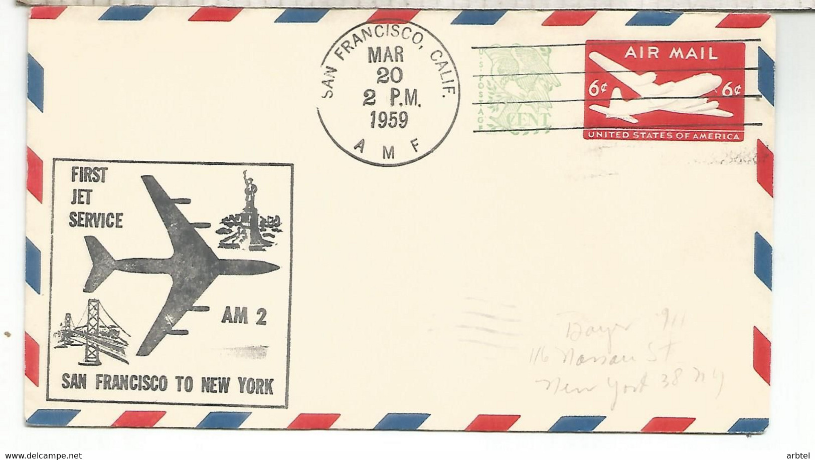 ESTADOS UNIDOS USA CC PRIMER VUELO JET ROUTE AM 2 SAN FRANCISCO NEW YORK 1959 - 2b. 1941-1960 Ungebraucht