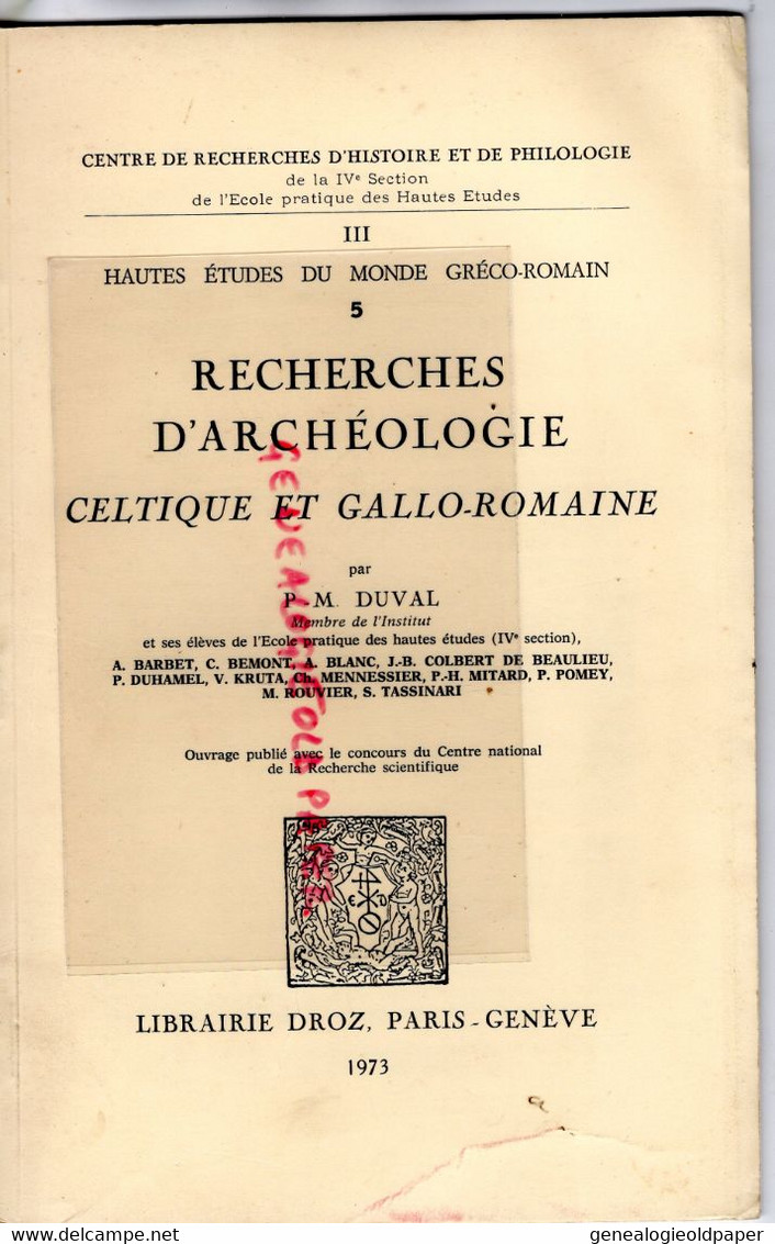 87-19-23-RECHERCHES ARCHEOLOGIE CELTIQUE GALLO ROMAINE-DUVAL-LIBRAIRIE DROZ PARIS GENEVE-1973-ECOLE HAUTES ETUDES - Limousin